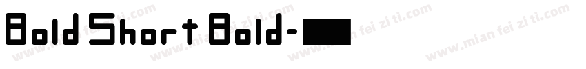 Bold Short Bold字体转换